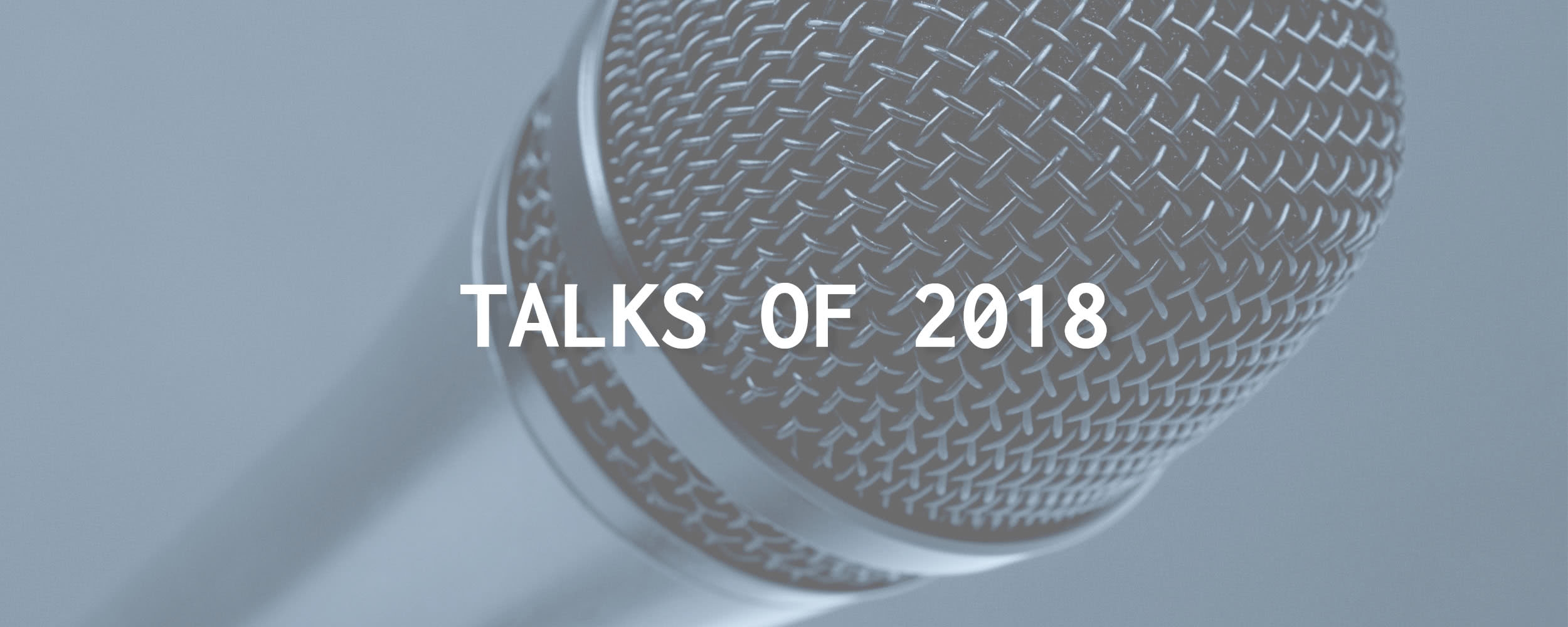 post header image for Talks of 2018