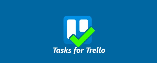 post cover image for Tasks for Trello - A Trello Tasks Rewrite